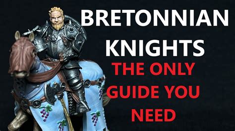 bretonnia warhammer|Ultimate Guide .
